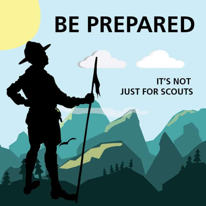 be prepared not just for scouts